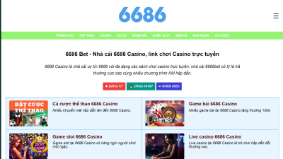 6686 Casino - Mở ra thế giới cá cược trực tuyến uy tín